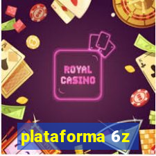 plataforma 6z